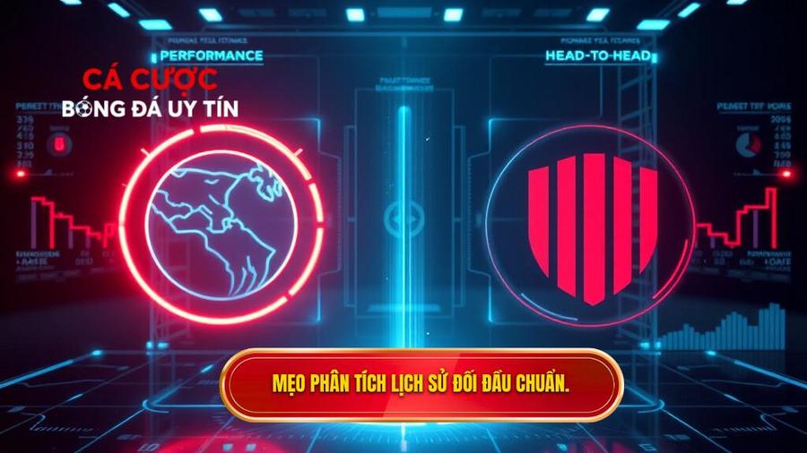Cách phân tích lịch sử đối đầu 2 đội như một chuyên gia